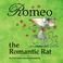 Cover of: Romeo, the Romantic Rat