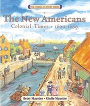 Cover of: The New Americans: Colonial Times by Betsy Maestro, Giulio Maestro, Betsy Maestro