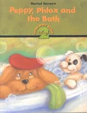Cover of: Peppy, Phlox and the Bath (Little Wolf Books, Level 1)