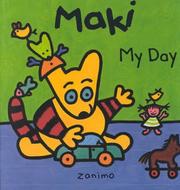 Cover of: Maki My Day: My Day (Maki's Words)