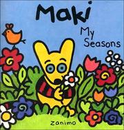 Cover of: Maki My Seasons (Maki's Words)
