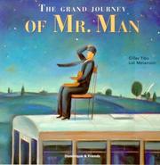 Cover of: The Grand Journey of Mr. Man