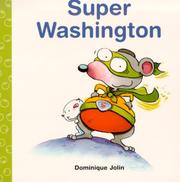 Cover of: Super Washington (Jolin, Dominique. Bee Bop Books.)