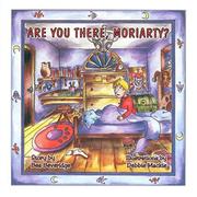 Are You There, Moriarty? by Bea Beveridge