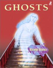 Cover of: Ghosts: A Strange Science Book (Strange Science)