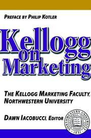 Cover of: Kellogg on Marketing by Dawn Iacobucci