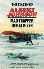 Cover of: The Death of Albert Johnson: Mad Trapper of Rat River