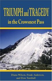 Cover of: Triumph and Tragedy in the Crowsnest Pass