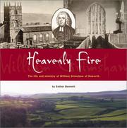 Cover of: Heavenly Fire: the Life and Ministry of William Grimshaw of Haworth