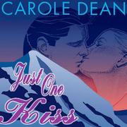 Cover of: Just One Kiss by Carole Dean, Carole Dean