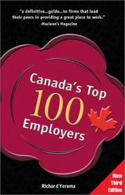 Canada's Top 100 Employers by Richard Yerema