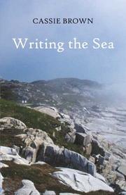 Cover of: Writing the Sea by Cassie Brown