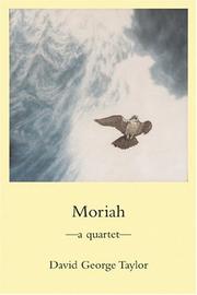 Cover of: Moriah by David G. Taylor