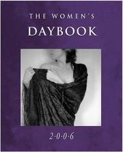 Cover of: The Women&apos;s Daybook 2006: Featuring photographs on the theme &quot;Fashioning Ourselves&quot;