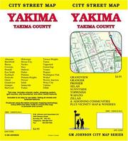 Cover of: Yakima City Street Map by GM Johnson & Associates Ltd