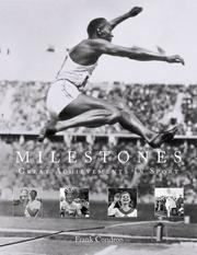 Cover of: Milestones: Great Achievements in Sport