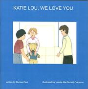 Cover of: Katie Lou, We Love You