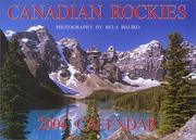 Cover of: Canadian Rockies (Moraine Lake) 2004 Coil Calendar by Bela Baliko