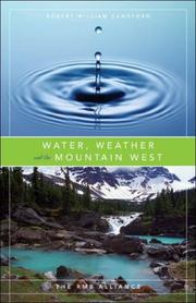 Water, Weather and the Mountain West (The Rmb Alliance Series) by Robert William Sanford
