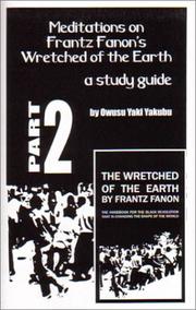 Cover of: Meditations on Frantz Fanon's Wretched of the Earth Part 2 by David Gilbert