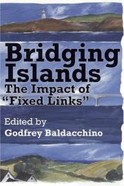 Bridging islands by Jean Didier Haché, Stephen Royle