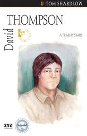 Cover of: David Thompson: A Trail by Stars (The Quest Library)