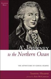 Cover of: A Journey to the Northern Ocean | Ken McGoogan