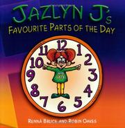 Cover of: Jazlyn J's Favourite Parts of the Day (Jazlyn J)