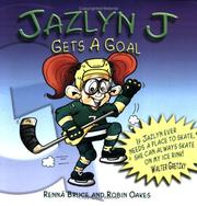 Cover of: Jazlyn J Gets A Goal (Jazlyn J) by Renna Bruce