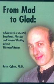 Cover of: From Mad to Glad by Peter Cohen