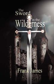 Cover of: The Sword in the Wilderness