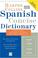 Cover of: Spanish dictionary plus grammar.