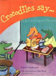 Cover of: Crocodiles Say . . .