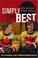 Cover of: Simply the Best