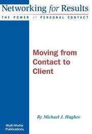 Cover of: Moving from Contact to Client