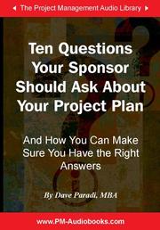 Cover of: Ten Questions Your Sponsor Should Ask About your Project Plan