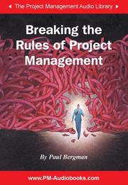 Cover of: Breaking the Rules of Project Management