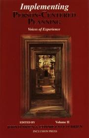 Implementing Person-centered Planning Voices of Experience (Vol. Ii) (II) by John O'Brien & Connie Lyle O'Brien