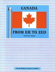 Canada From Eh to Zed by John F. Chabot