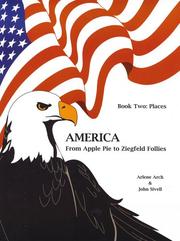 Cover of: Places (America) (America) by Kirk Schreifer, Arlene Arch, John Sivell