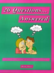 Cover of: 20 Questions...Answered: Informative Stories on Topics of Interest to the Modern Student-Book Three (20 Questions... Answered)