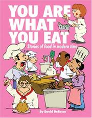 Cover of: You Are What You Eat: Stories About Food In Modern Times