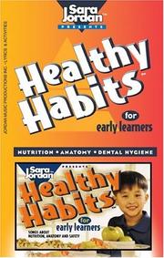 Cover of: Healthy Habits for Early Learners/Book and Cassette (K-3) by Renie Marshall, Sara Jordan