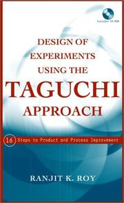 Design of Experiments Using The Taguchi Approach by Ranjit K. Roy