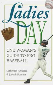 Cover of: Ladies Day: One Woman's Guide to Pro Baseball