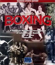 Cover of: The Warwick Encyclopedia of Boxing: A Complete Multimedia Encyclopedia of International Boxing Hall of Fame Inductees