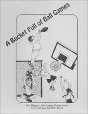 Cover of: A Bucket Full of Ball Games by Jo Brewer