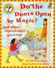 Cover of: Do the Doors Open by Magic?: And Other Supermarket Questions (Questions and Answers Storybook)