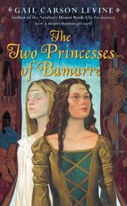 Cover of: Two Princesses of Bamarre, The by Gail Carson Levine