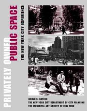 Privately owned public space by Jerold S. Kayden, The New York City Department of City Planning, The Municipal Art Society of New York